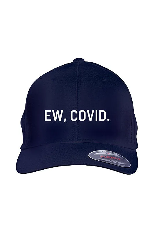 EW, COVID. FlexFit Cap