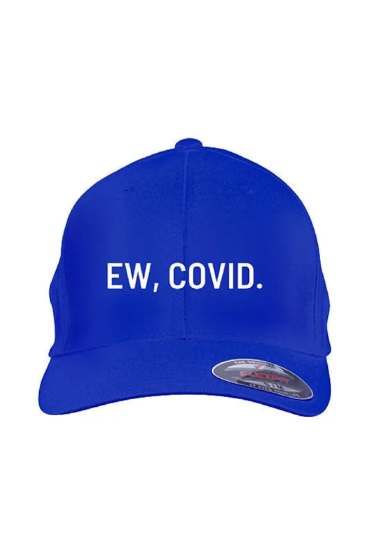 EW, COVID. FlexFit Cap