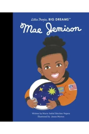 Little People, Big Dreams - Mae Jemison