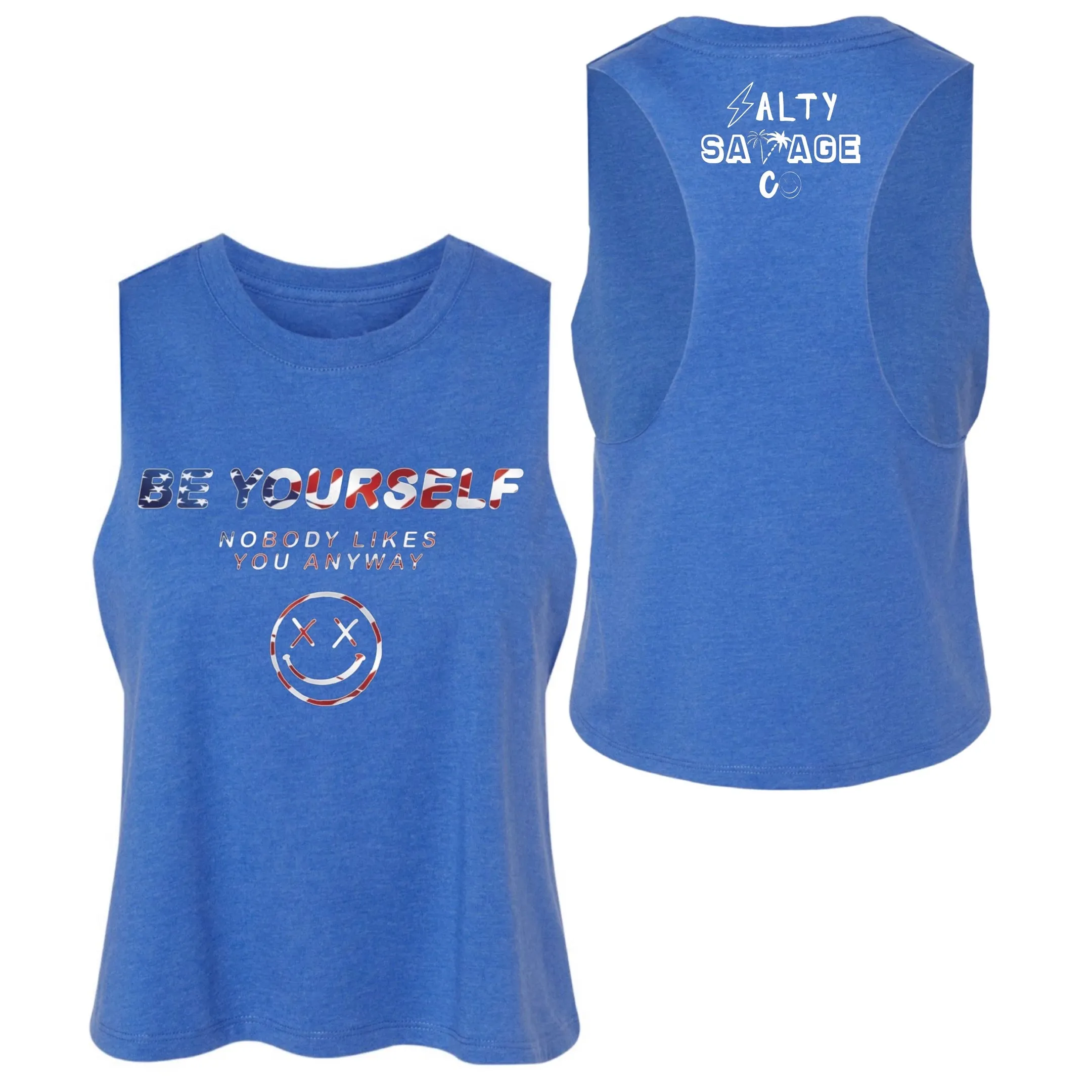 Salty Savage Ladies "BE YOURSELF" Flowy Crop Tank | USA Edition